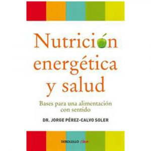 Nutrición, Energética y Salud
